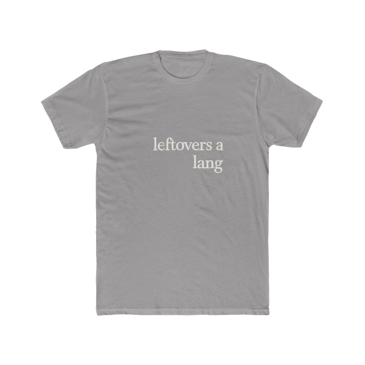 leftovers are my love language" T-Shirt - Official t-shirts merchandise