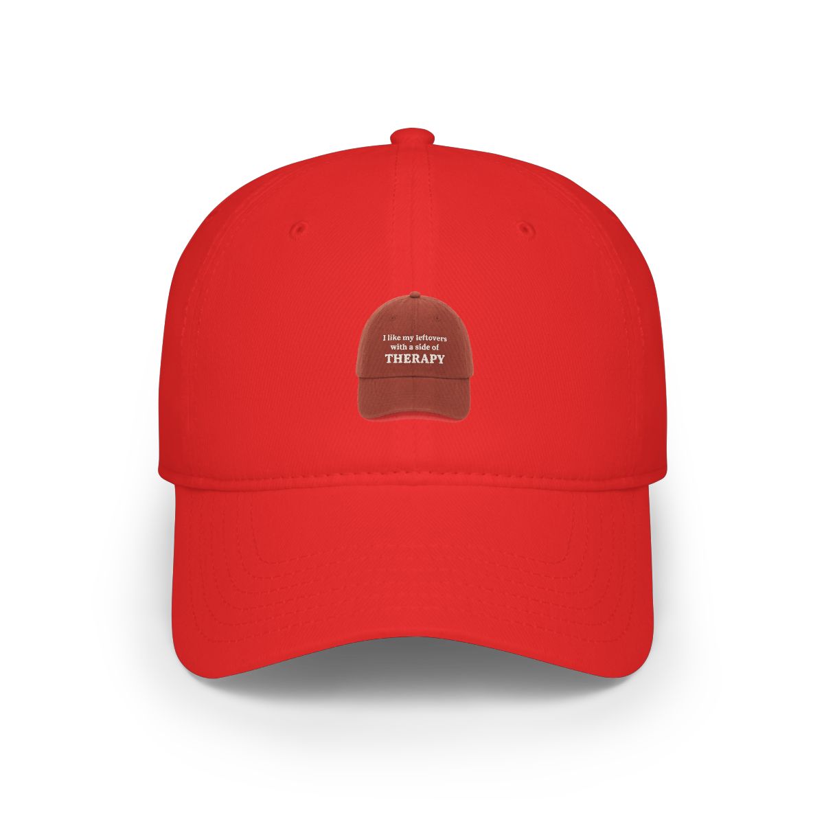 I like my leftovers with a side of THERAPY. Hat - Official hats merchandise