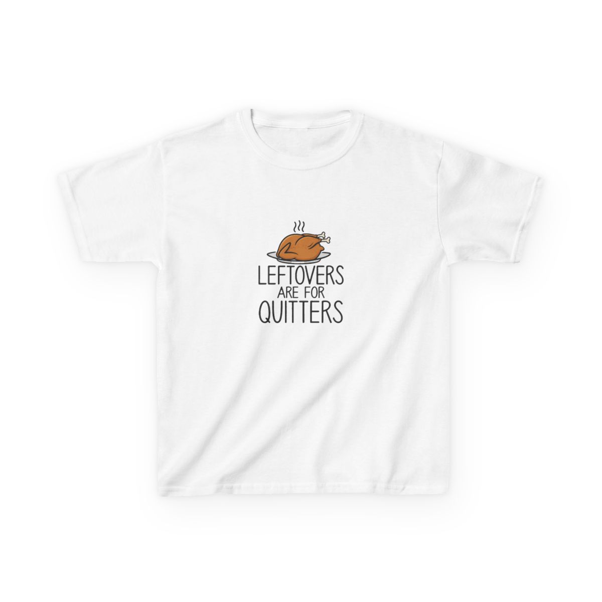 Leftovers are for Quitters Thanksgiving - Youth T-shirt - Official t-shirts merchandise