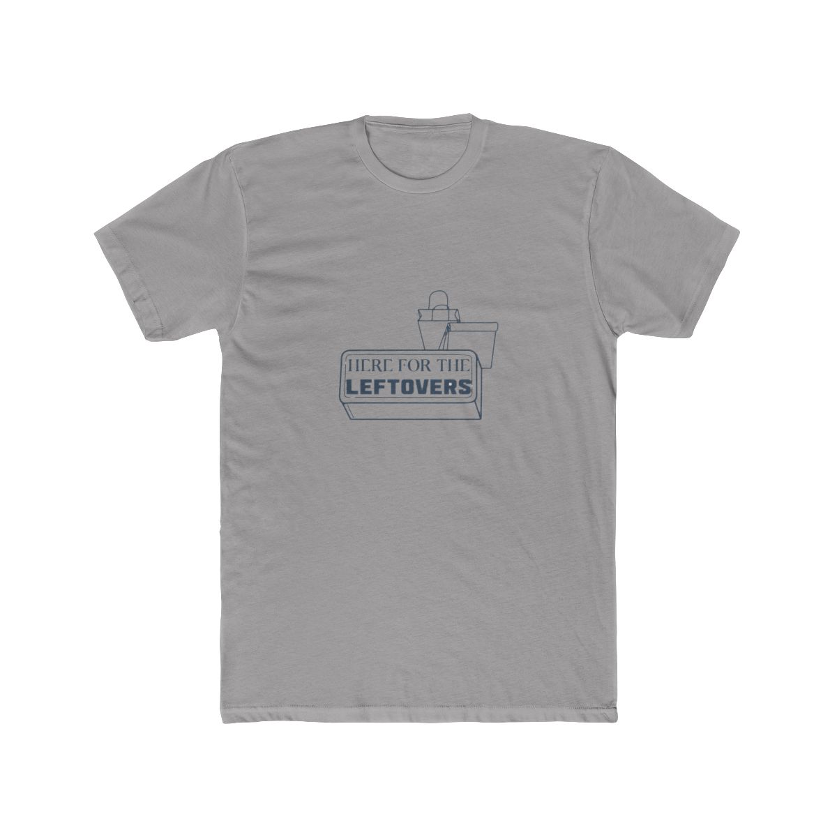 Just Here for the Leftovers T Shirt - Official t-shirts merchandise